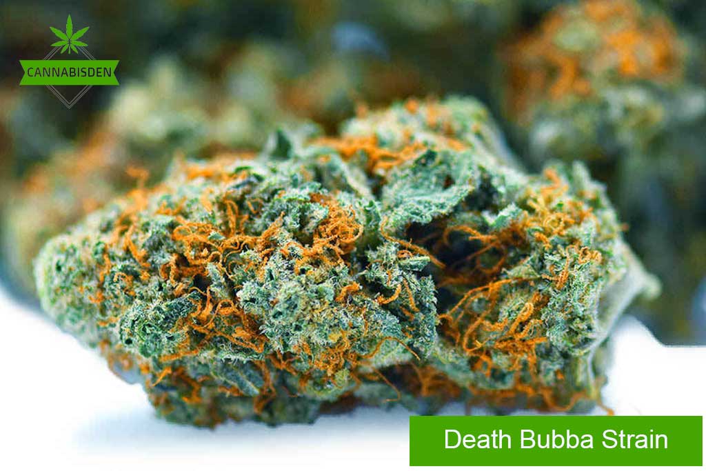 Death bubba strain
